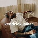 100% Kendrick Lamar
