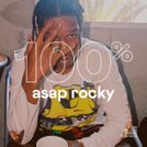 100% A$AP Rocky
